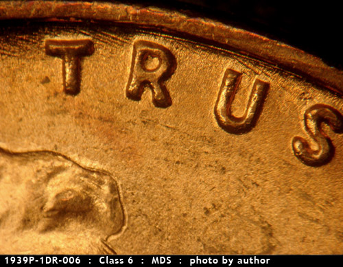 Die-stage B marker on 1939P•1DR•006 (1939 Doubled Die Reverse).