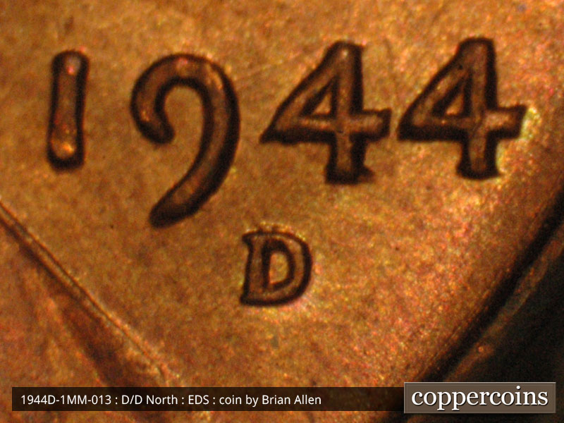 Die-stage A marker on 1944D•1MM•013 (1944 Repunched Mint Mark).