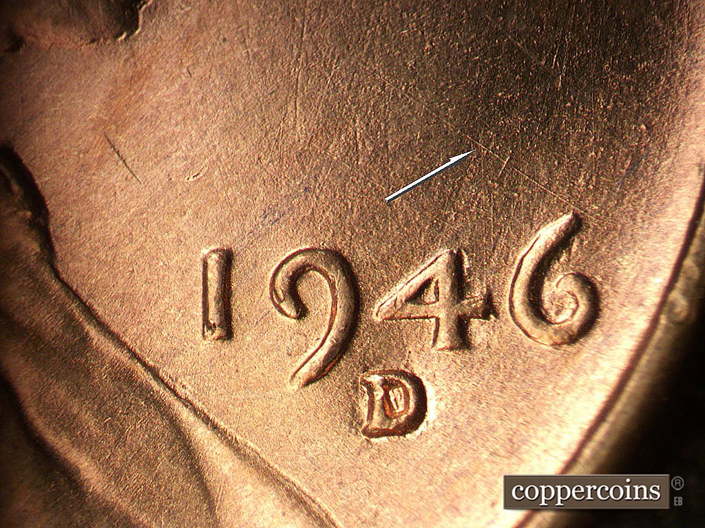 Die-stage A marker on 1946D•1MM•076 showing SE die scratch above 46 in date.