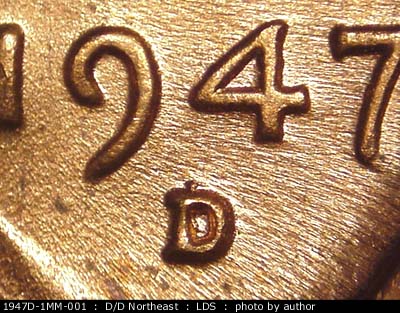 Die-stage C marker on 1947D•1MM•001 (1947 Repunched Mint Mark).