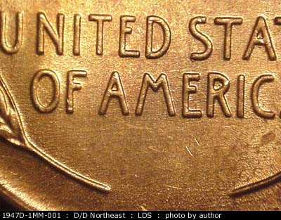 Die-stage C marker on 1947D•1MM•001 (1947 Repunched Mint Mark).