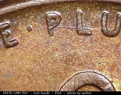 Die-stage A marker on 1947D•1MM•007 (1947 Repunched Mint Mark).