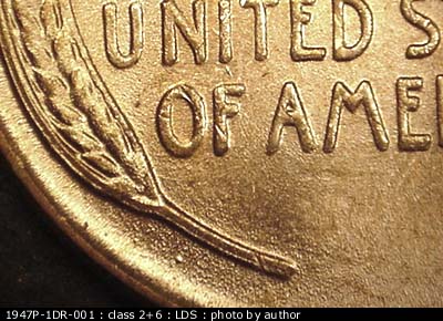 Die-stage C marker on 1947P•1DR•001 (1947 Doubled Die Reverse).