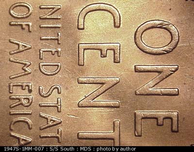 Die-stage B marker on 1947S•1MM•007 (1947 Repunched Mint Mark).