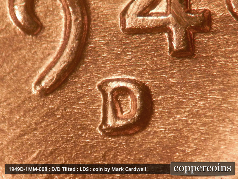 Die-stage C marker on 1949D•1MM•008 (1949 Repunched Mint Mark).