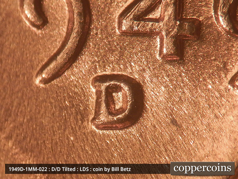 Die-stage C marker on 1949D•1MM•022 (1949 Repunched Mint Mark).