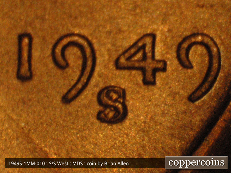 Die-stage B marker on 1949S•1MM•010 (1949 Repunched Mint Mark).