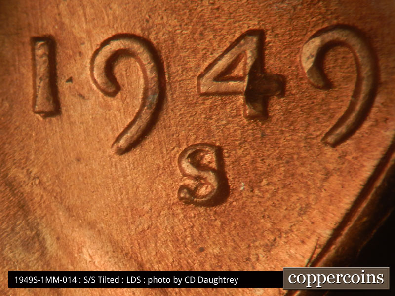 Die-stage C marker on 1949S•1MM•014 (1949 Repunched Mint Mark).