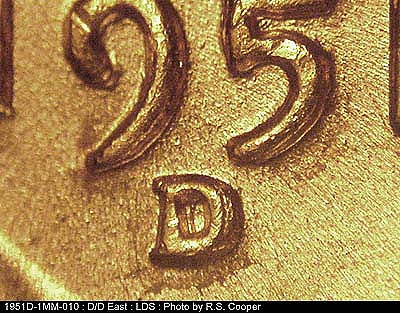 Die-stage C marker on 1951D•1MM•010 (1951 Repunched Mint Mark).