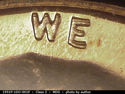 Die-stage B marker on 1951P•1DO•001P showing Very nice doubling shows on the word WE.