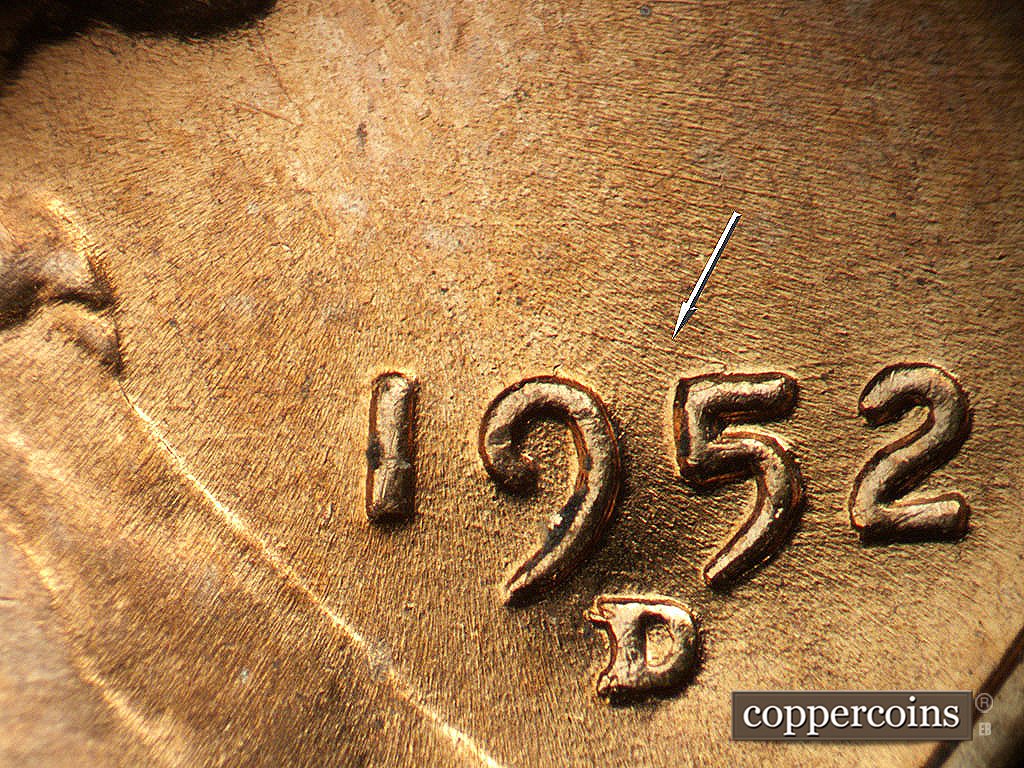 Die-stage A marker on 1952D•1MM•002 showing ESE die scratch above 95 in date.