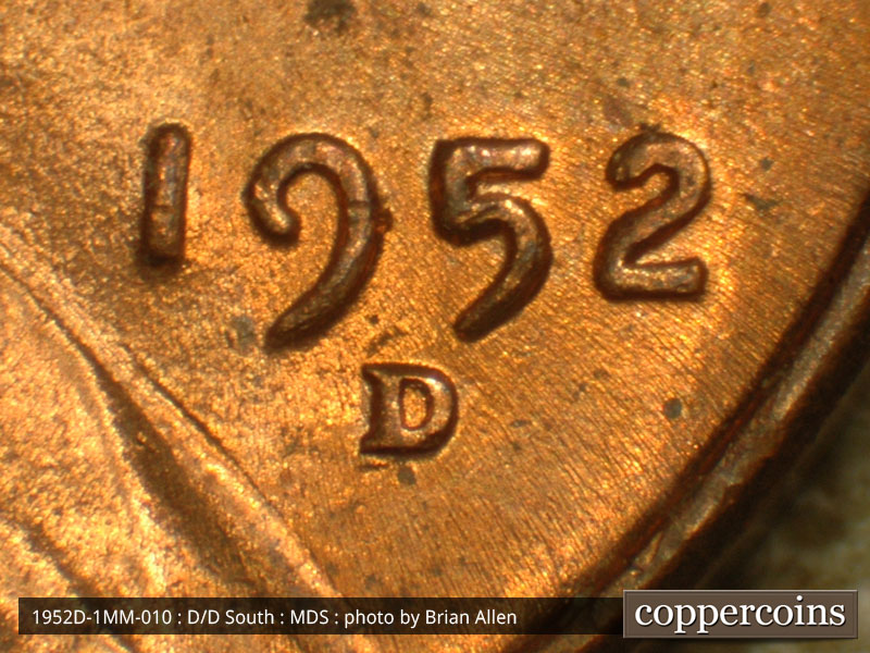 Die-stage B marker on 1952D•1MM•010 (1952 Repunched Mint Mark).