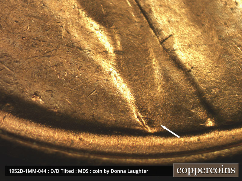 Die-stage B marker on 1952D•1MM•044 (1952 Repunched Mint Mark).
