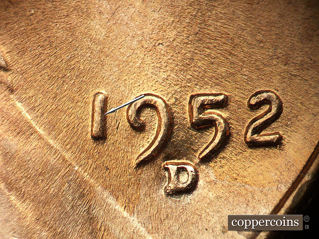 Die-stage B marker on 1952D•1MM•092 showing Light die crack on 1 in date.