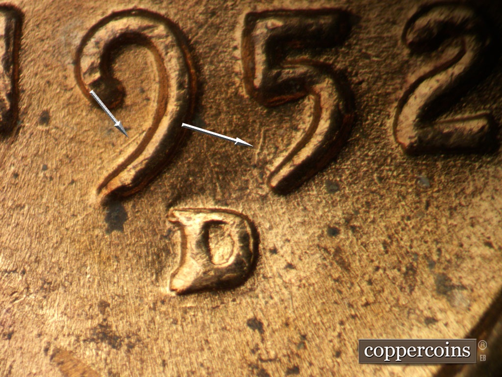 Die-stage B marker on 1952D•1MM•100 showing Closeup of repunched mint mark. Die gouge jest left of 5 in date. SW die scratch from 9 in date.