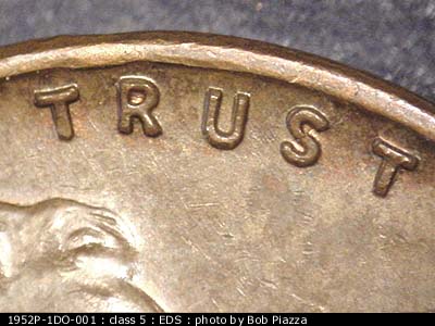 Die-stage A marker on 1952P•1DO•001 (1952 Doubled Die Obverse).