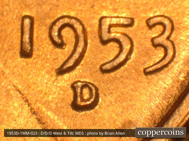 Die-stage B marker on 1953D•1MM•023 (1953 Repunched Mint Mark).