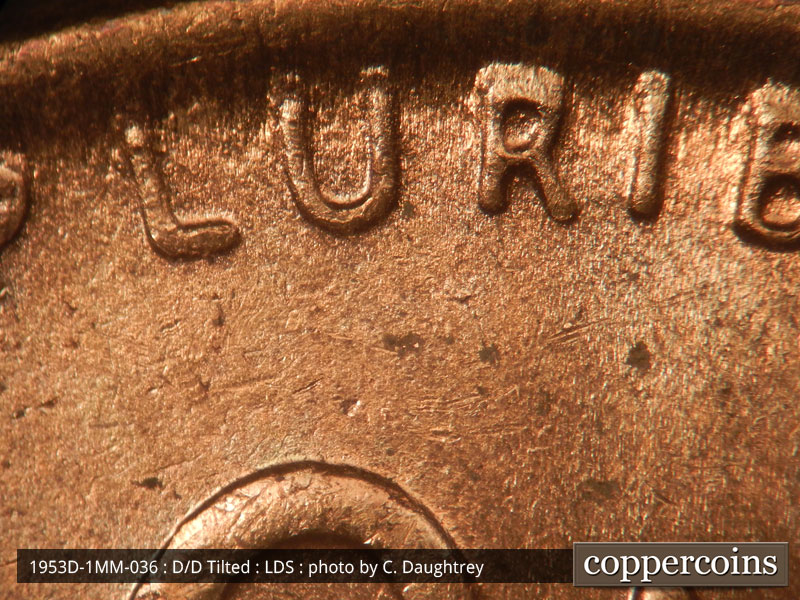 Die-stage C marker on 1953D•1MM•036 (1953 Repunched Mint Mark).