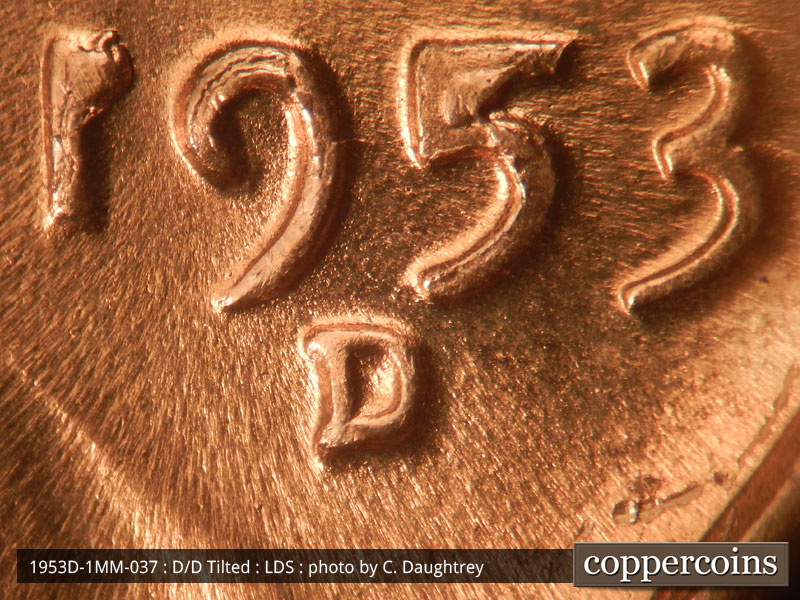 Die-stage C marker on 1953D•1MM•037 (1953 Repunched Mint Mark).