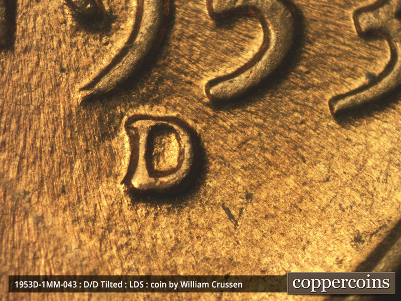 Die-stage C marker on 1953D•1MM•043 (1953 Repunched Mint Mark).