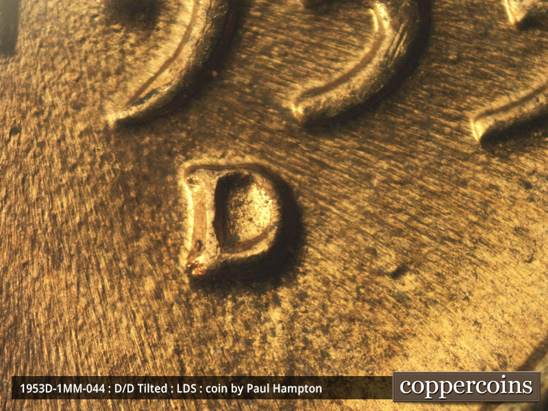 Die-stage C marker on 1953D•1MM•044 (1953 Repunched Mint Mark).