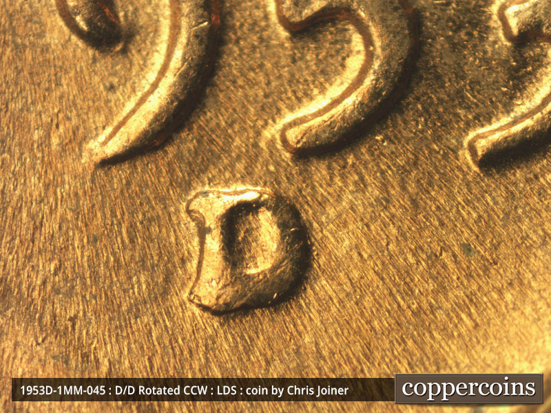 Die-stage C marker on 1953D•1MM•045 (1953 Repunched Mint Mark).