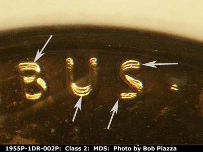 Die-stage B marker on 1955P•1DR•002P showing Very nice doubling shows in E Pluribus Unum.
