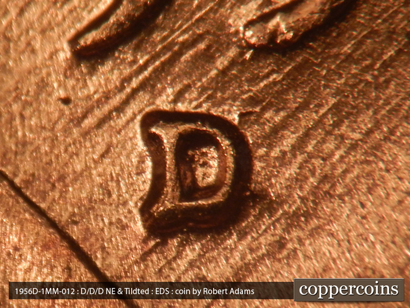 Die-stage A marker on 1956D•1MM•012 (1956 Repunched Mint Mark).