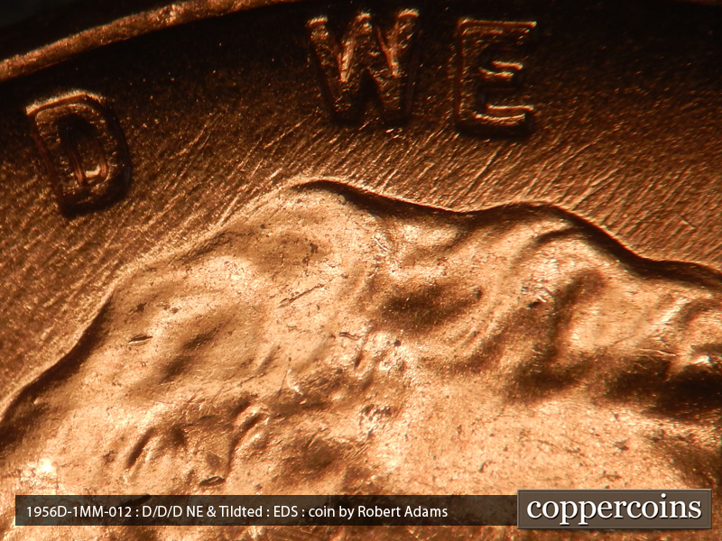 Die-stage A marker on 1956D•1MM•012 (1956 Repunched Mint Mark).