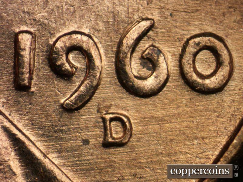 1960 Lincoln cent obverse, CopperCoins die 1960D•1DO•007 — Extra thickness on date, E/W die scratches through and under date.