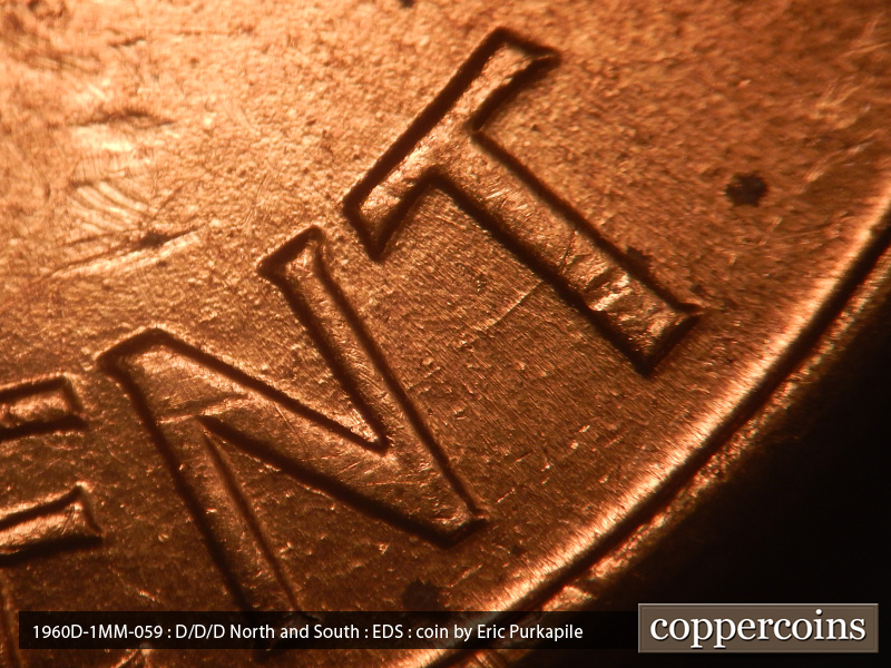 Die-stage A marker on 1960D•1MM•059 showing Two die scratches can be seen between the right crossbars of the N in CENT.