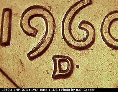 Die-stage C marker on 1960D•1MM•073 showing Closeup of repunched mint mark.