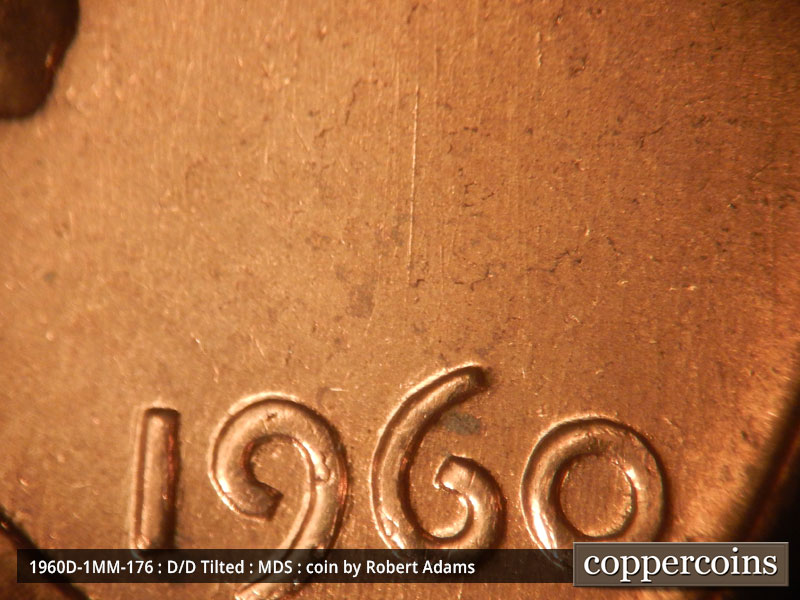 Die-stage B marker on 1960D•1MM•176 (1960 Repunched Mint Mark).
