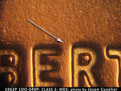 Die-stage B marker on 1962P•1DO•040P (1962 Doubled Die Obverse).