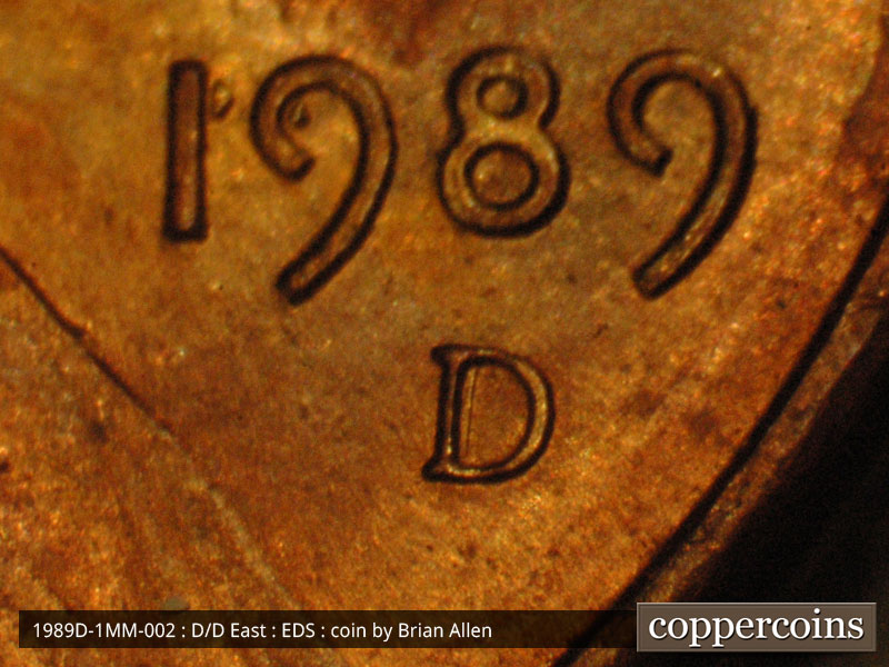 Die-stage A marker on 1989D•1MM•002 (1989 Repunched Mint Mark).