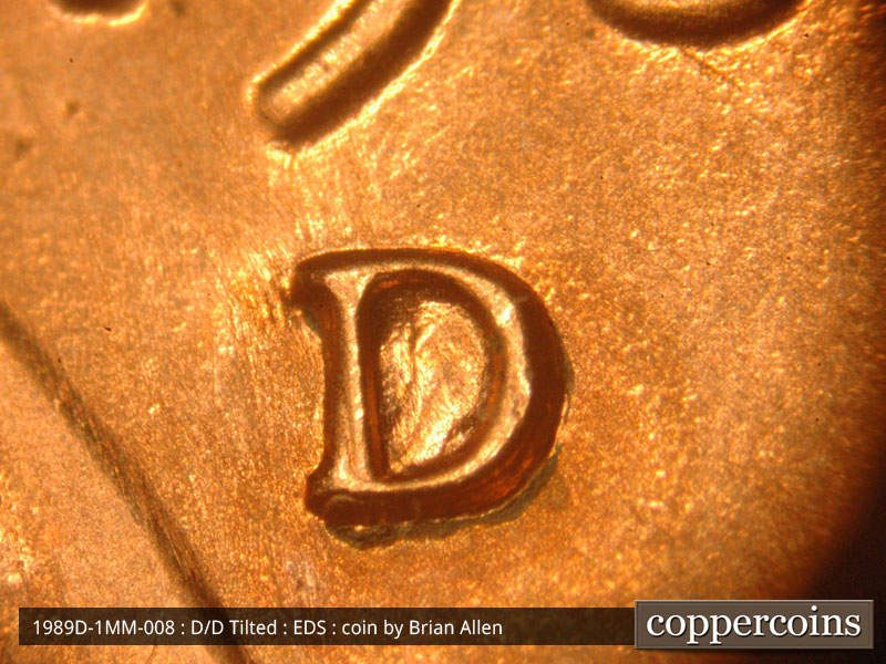 Die-stage A marker on 1989D•1MM•008 (1989 Repunched Mint Mark).