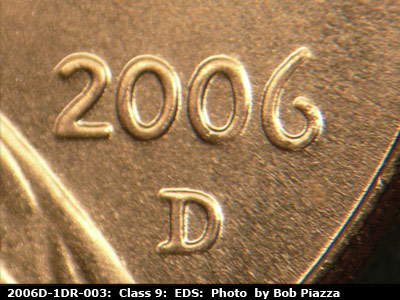 Die-stage A marker on 2006D•1DR•003 (2006 Doubled Die Reverse).