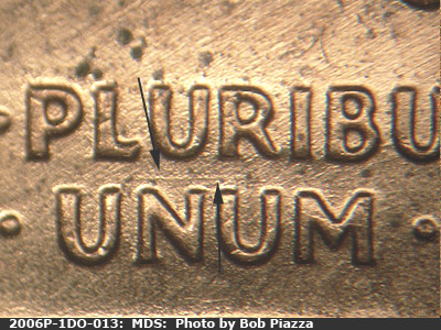 Die-stage B marker on 2006P•1DO•013 (2006 Doubled Die Obverse).