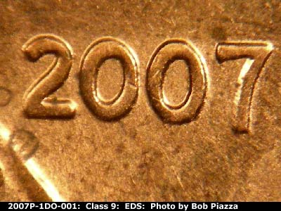 Die-stage A marker on 2007P•1DO•001 (2007 Doubled Die Obverse).